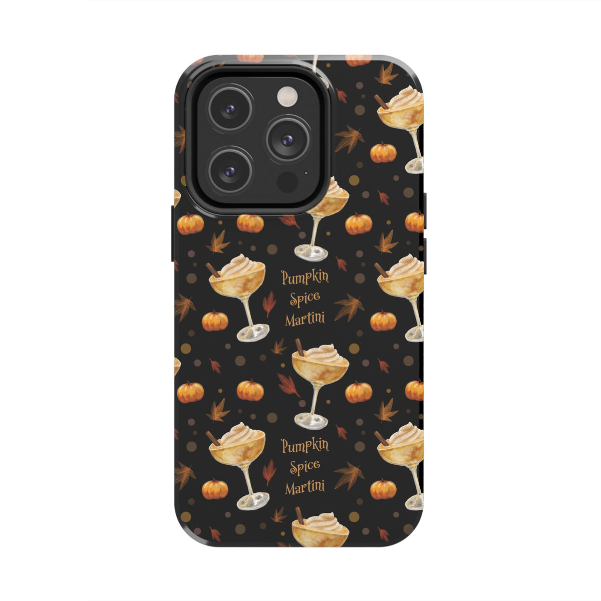 Pumpkin Spice Martini Tough Phone Case — Black Pumpkin Collection Inspired Design