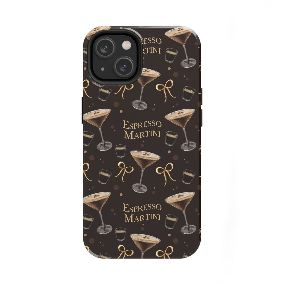 Espresso Martini Tough Phone Case — Dark Brown Espresso Collection Inspired Design