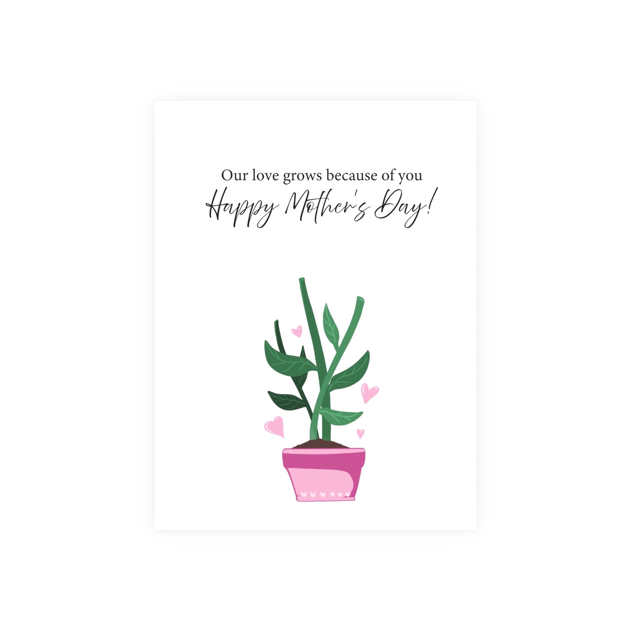 Mother's Day Plant Poster for Painting | "Our love grows because of you" - a gift for mom