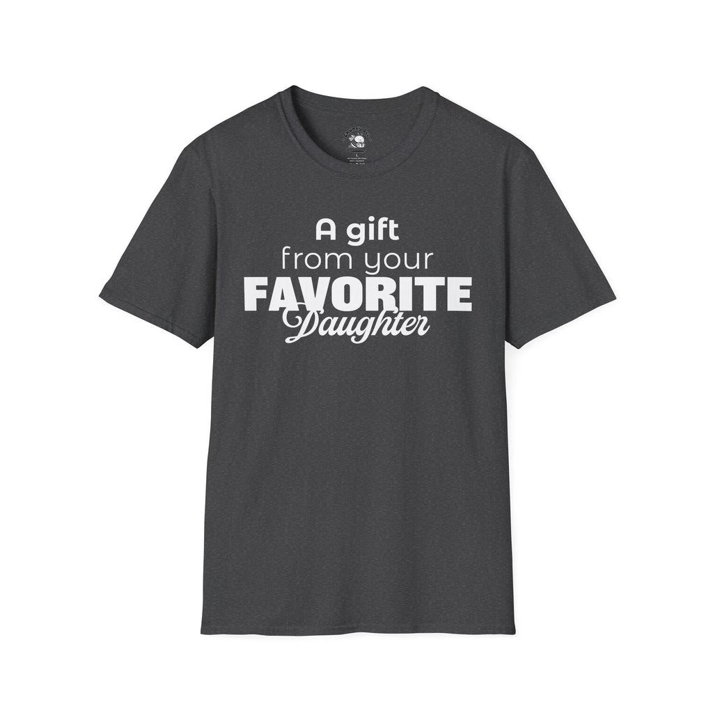 A Gift From Your Favorite Daughter T-Shirt – Funny Mom Gift for Mother’s Day