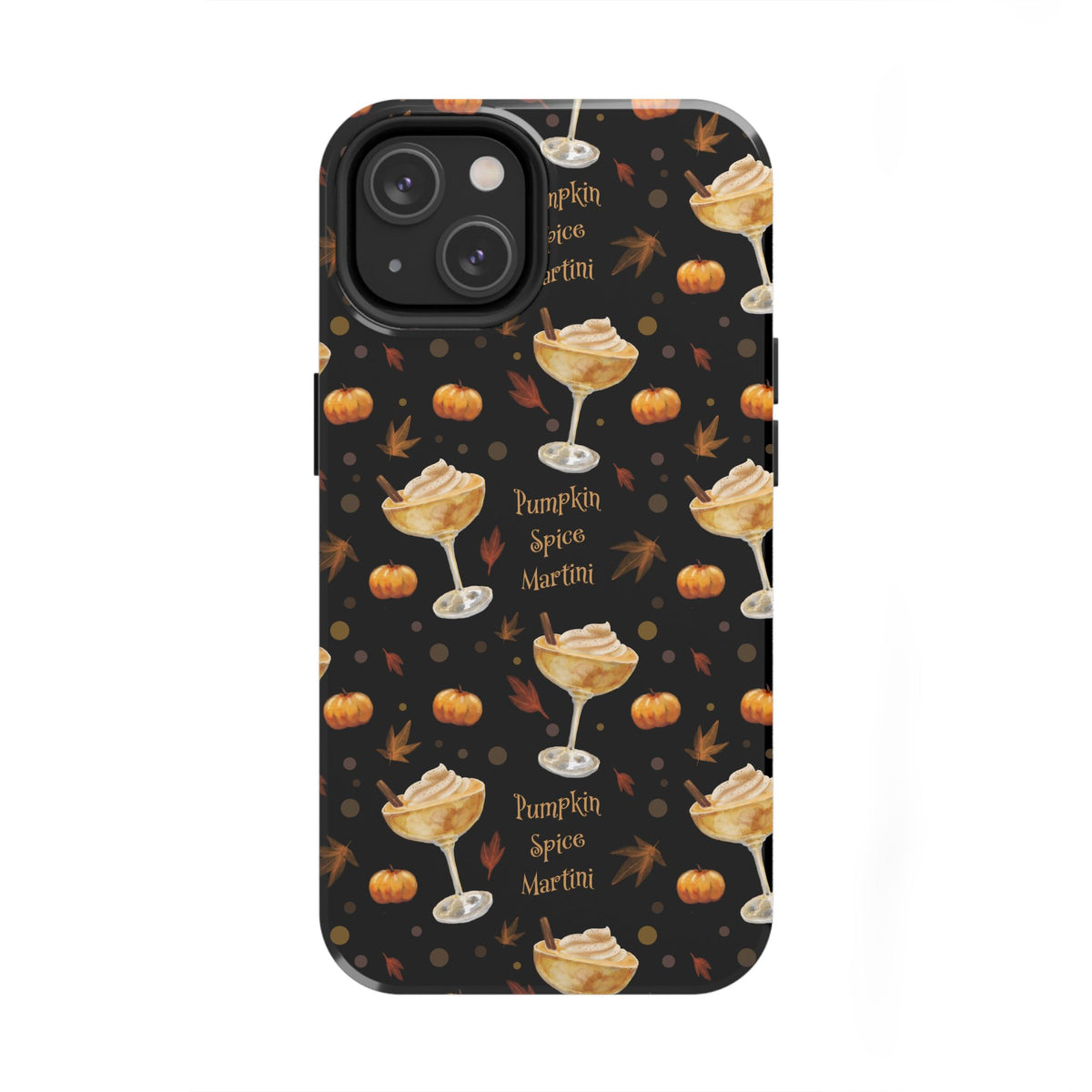 Pumpkin Spice Martini Tough Phone Case — Black Pumpkin Collection Inspired Design