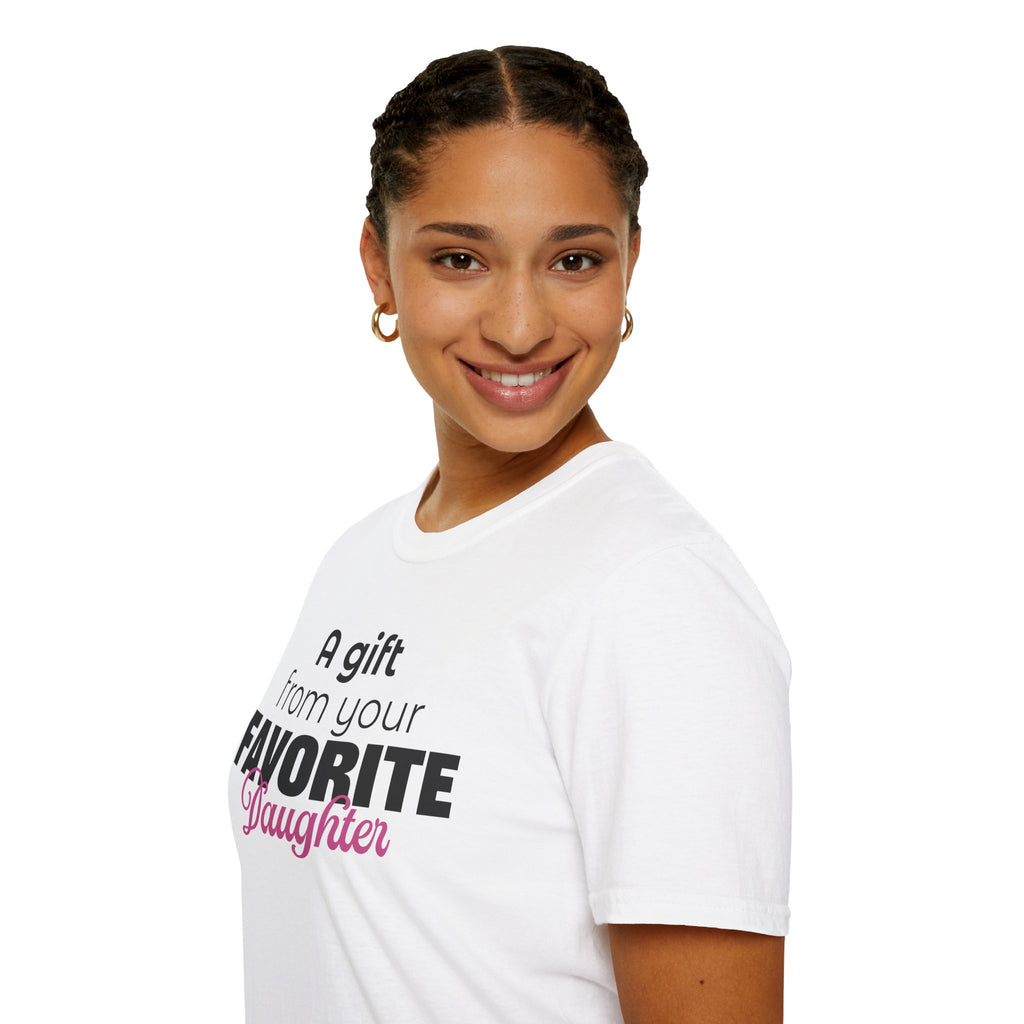 A Gift From Your Favorite Daughter T-Shirt – Funny Mom Gift for Mother’s Day