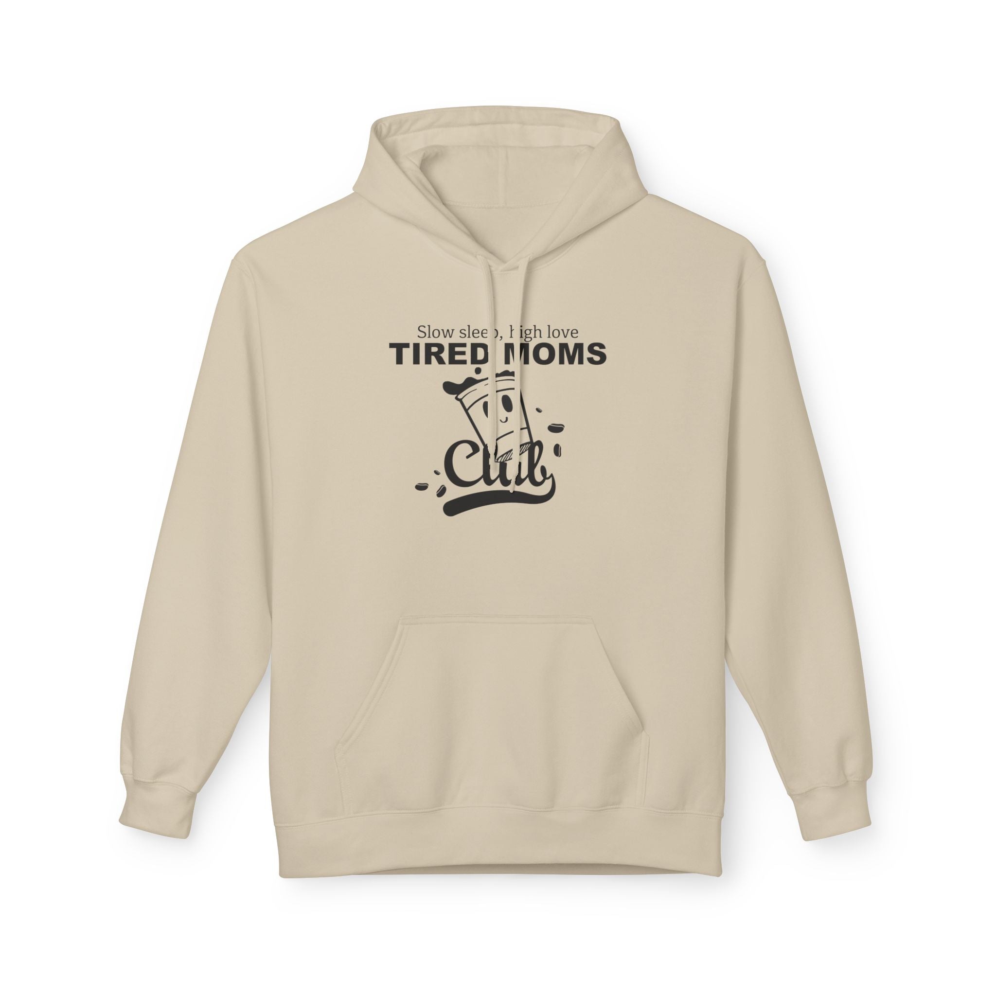 Tired Moms Club | Hoodie — Funny Coffee & Mom Life Sweatshirt