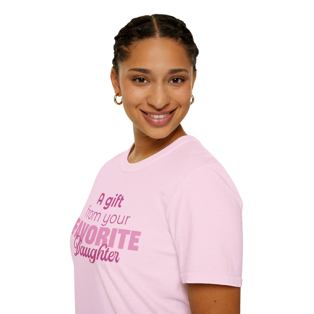 A Gift From Your Favorite Daughter T-Shirt – Funny Mom Gift for Mother’s Day