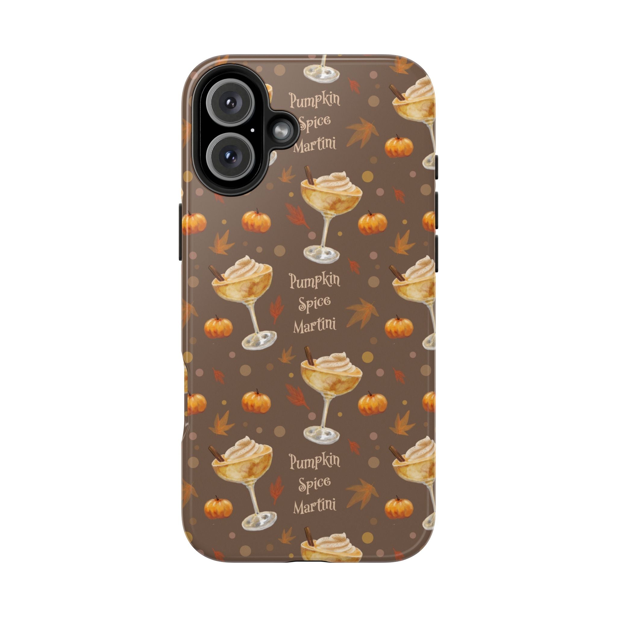 Pumpkin Spice Martini Tough Phone Case — Brown Pumpkin Collection Inspired Design