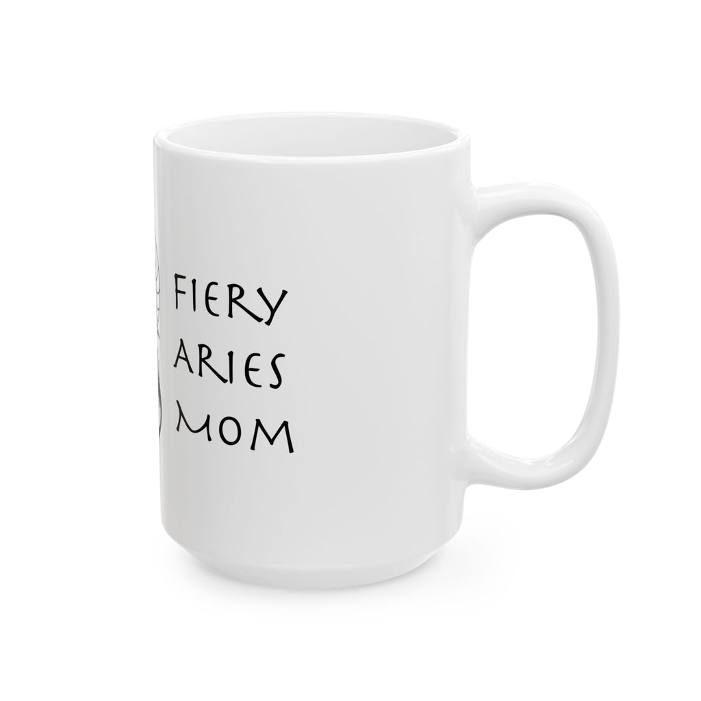 Aries Mom Mug – Zodiac Coffee Mug for Mom | Astrology Gift (11oz/15oz)