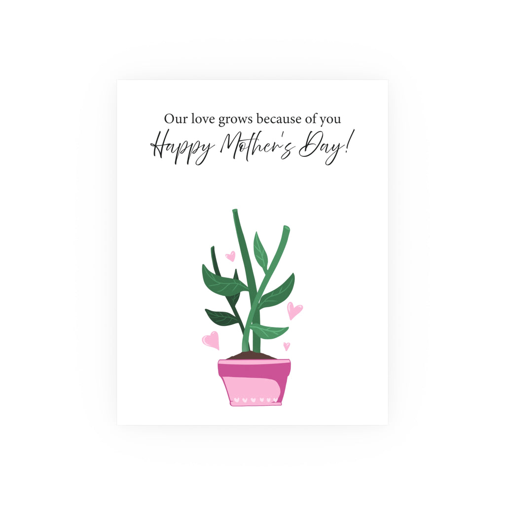 Mother's Day Plant Poster for Painting | "Our love grows because of you" - a gift for mom