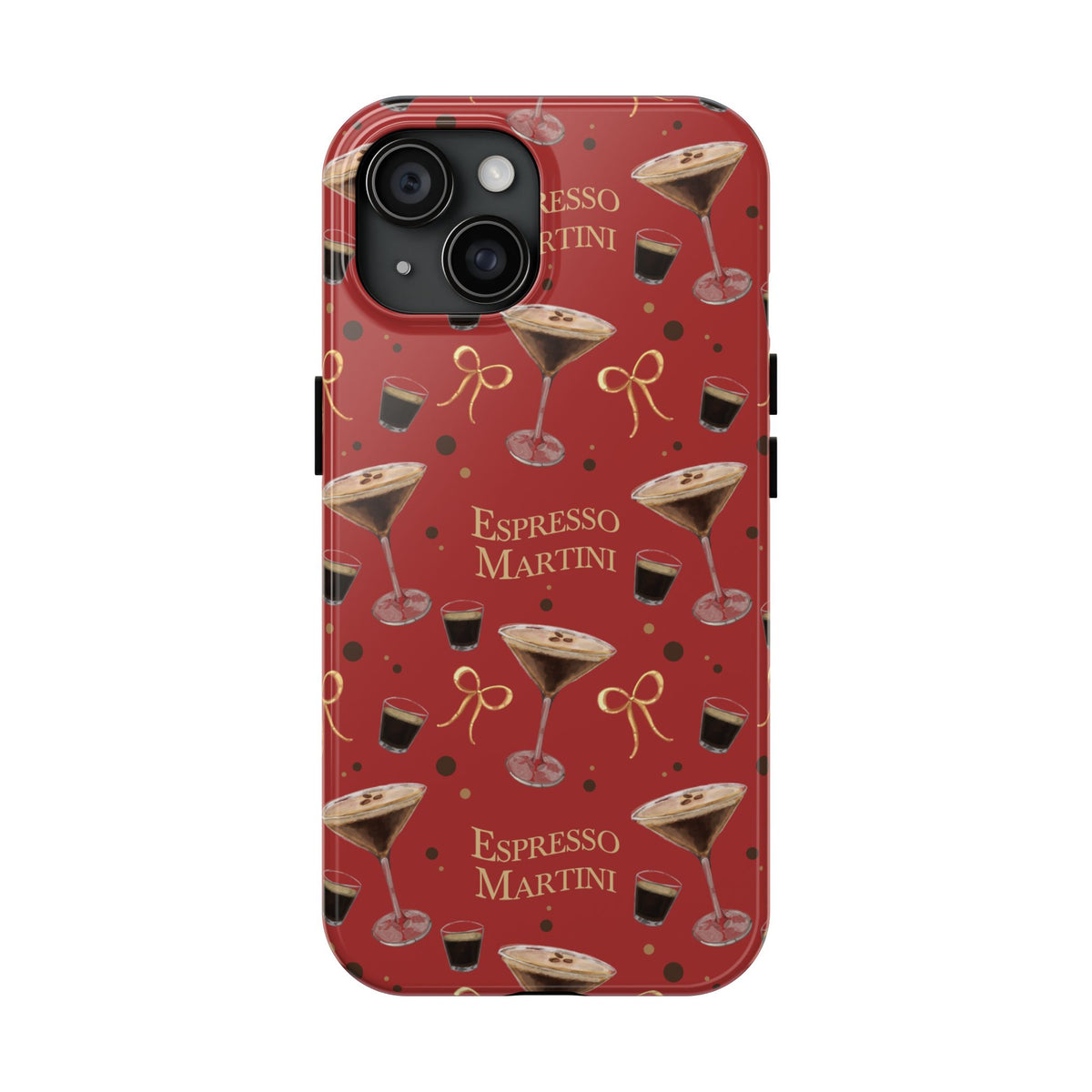 Espresso Martini Tough Phone Case — Red Espresso Collection Inspired Design