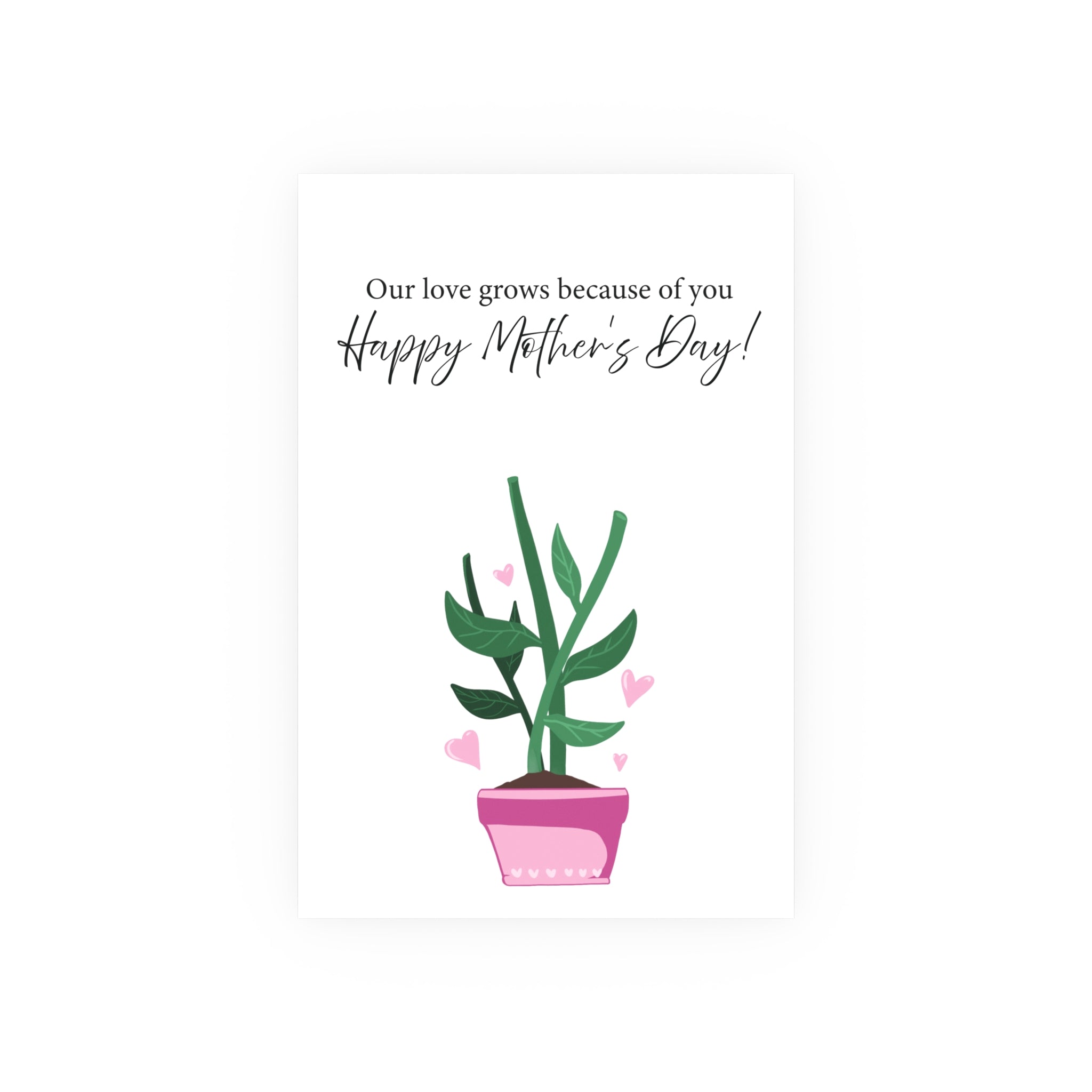 Mother's Day Plant Poster for Painting | "Our love grows because of you" - a gift for mom