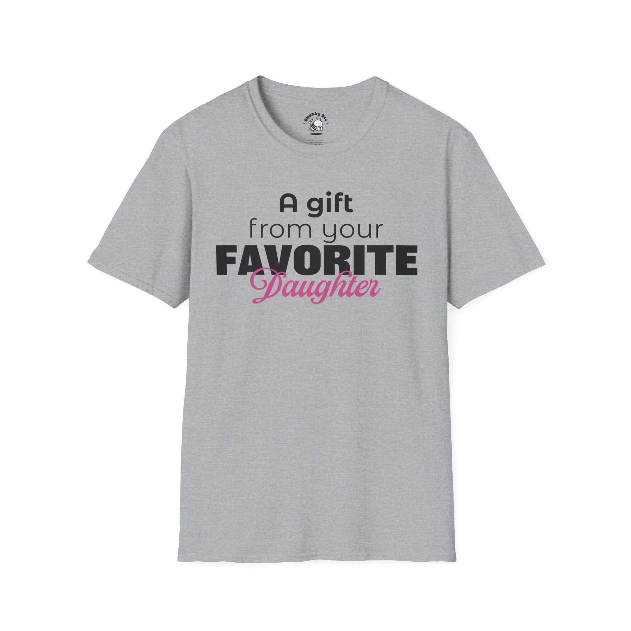 A Gift From Your Favorite Daughter T-Shirt – Funny Mom Gift for Mother’s Day