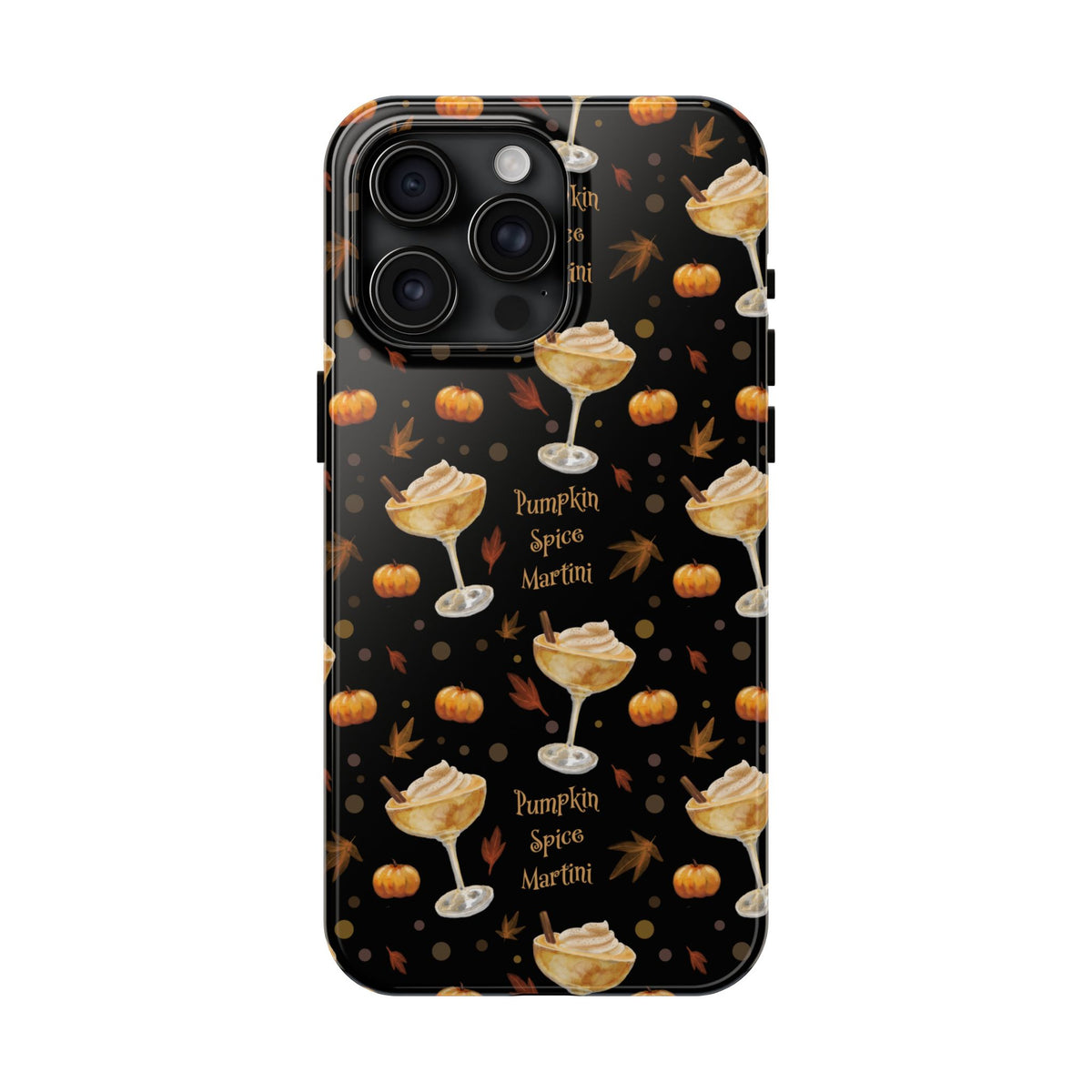 Pumpkin Spice Martini Tough Phone Case — Black Pumpkin Collection Inspired Design