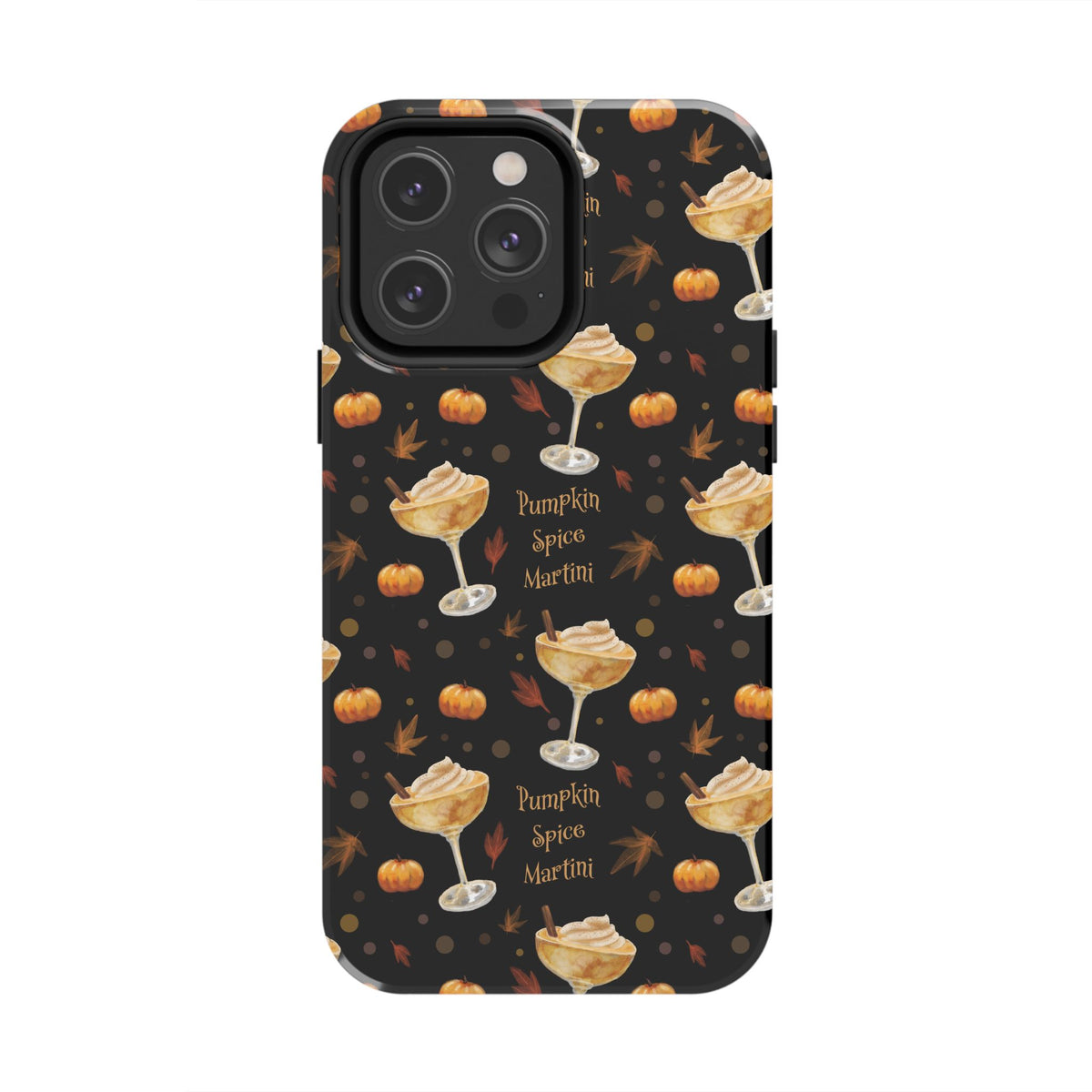 Pumpkin Spice Martini Tough Phone Case — Black Pumpkin Collection Inspired Design