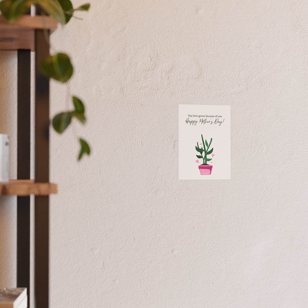 Mother's Day Plant Poster for Painting | "Our love grows because of you" - a gift for mom