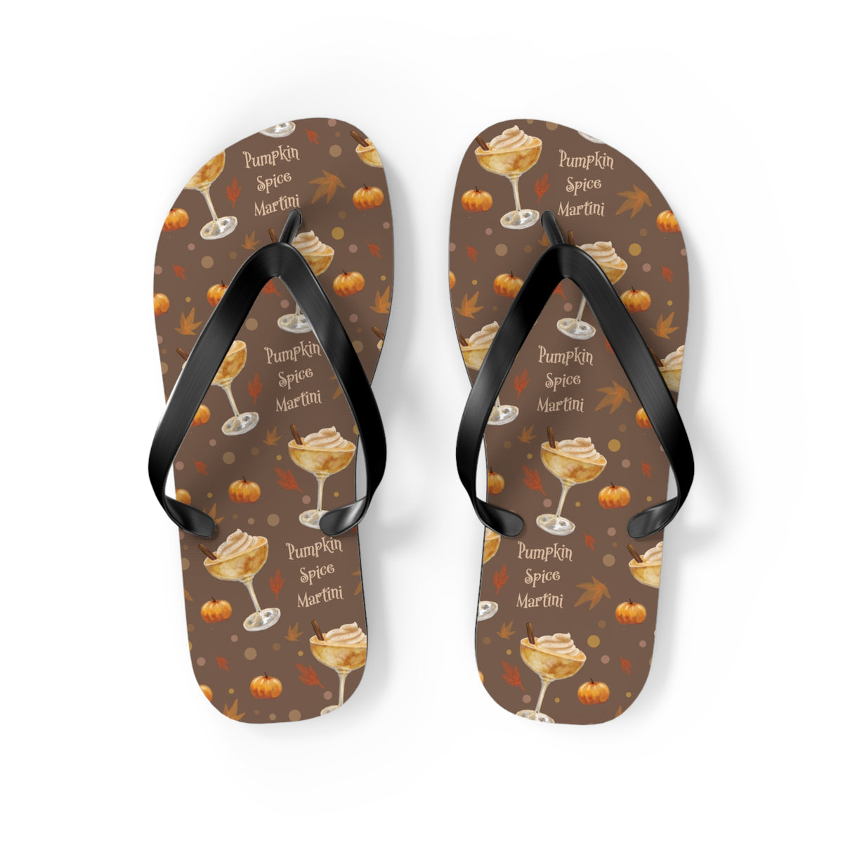 Pumpkin Spice Martini Flip Flops — Brown Pumpkin Collection Inspired Design