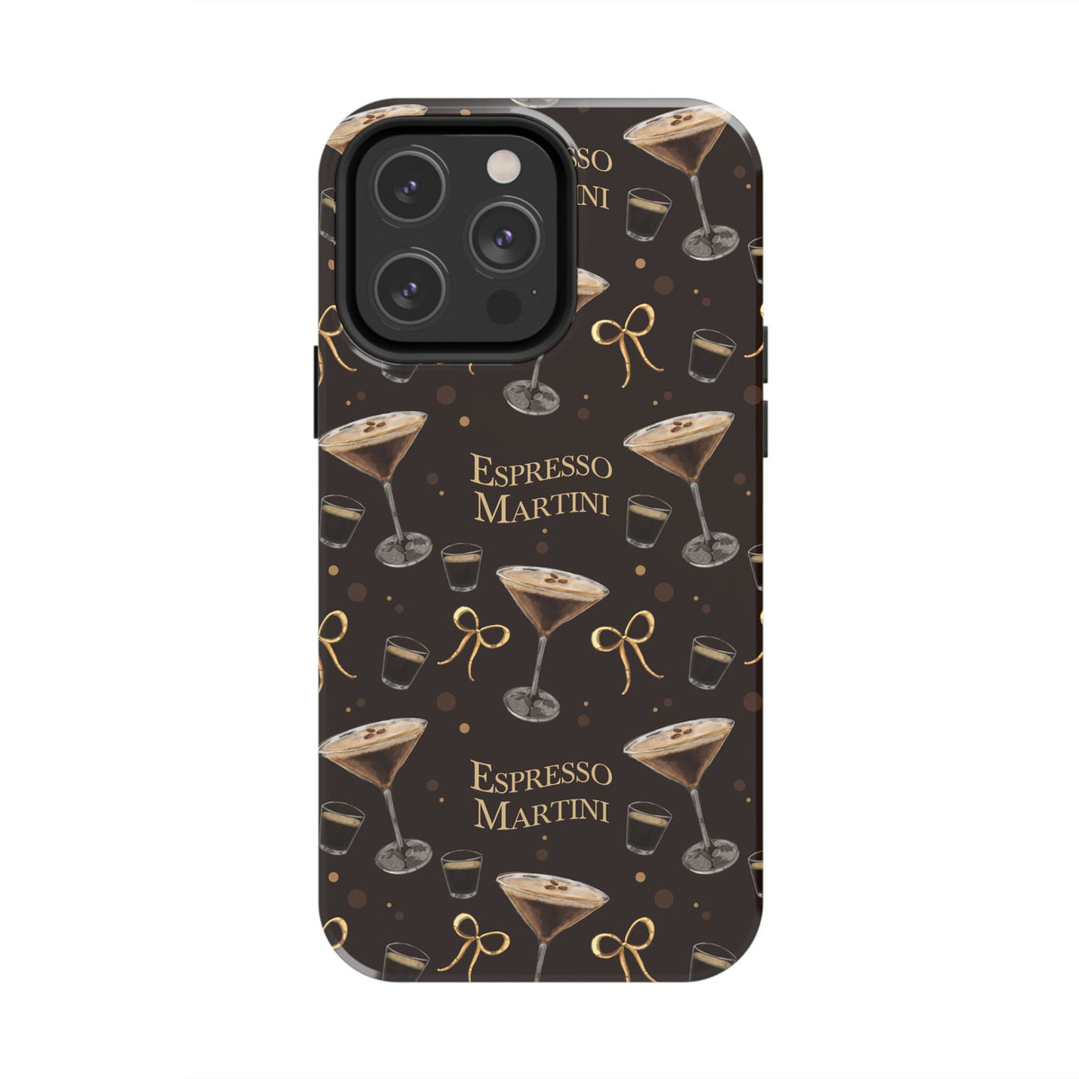 Espresso Martini Tough Phone Case — Dark Brown Espresso Collection Inspired Design