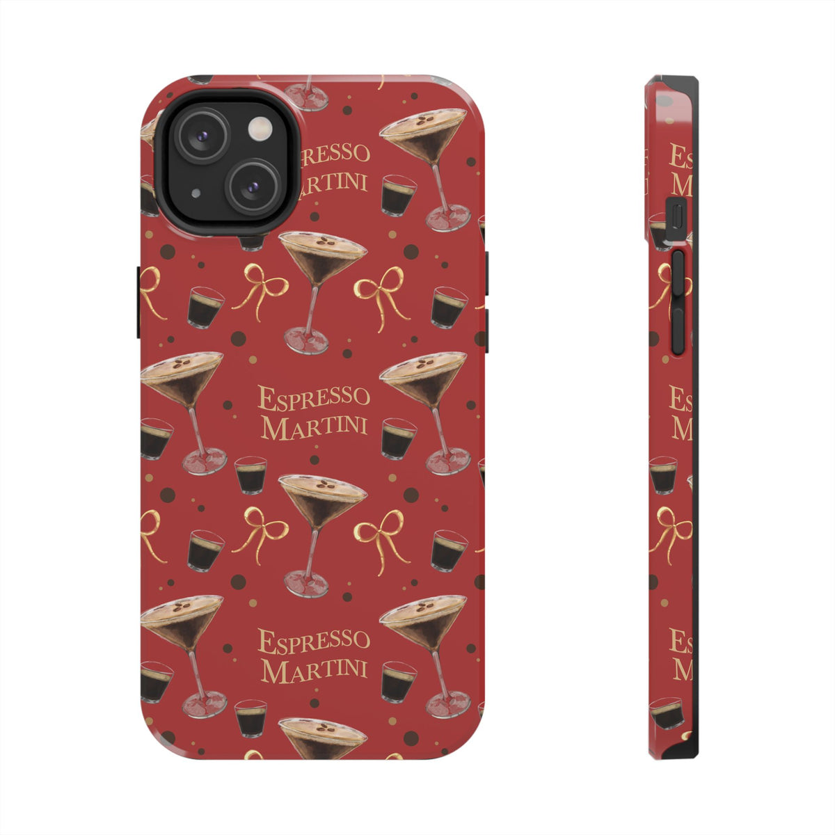 Espresso Martini Tough Phone Case — Red Espresso Collection Inspired Design