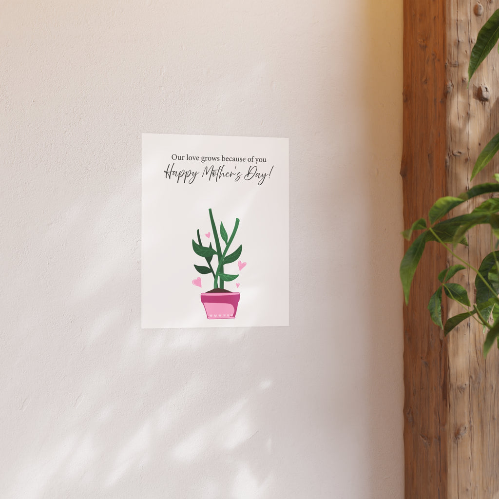 Mother's Day Plant Poster for Painting | "Our love grows because of you" - a gift for mom