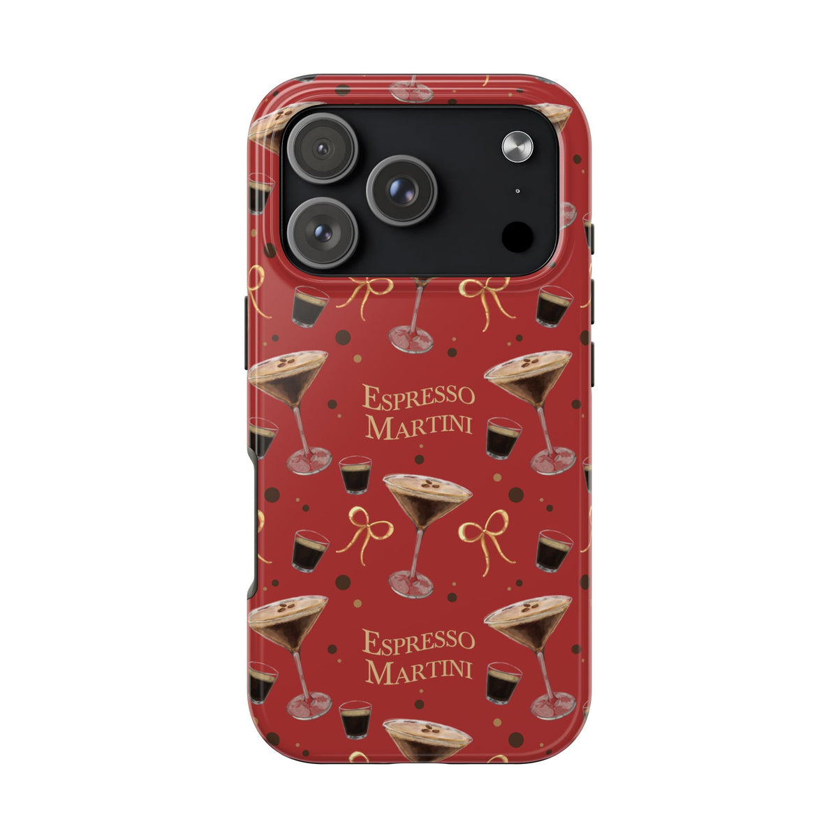 Espresso Martini Tough Phone Case — Red Espresso Collection Inspired Design
