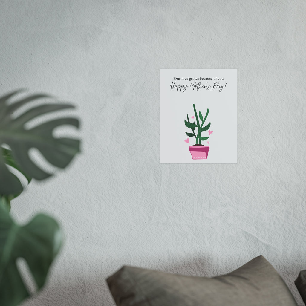 Mother's Day Plant Poster for Painting | "Our love grows because of you" - a gift for mom