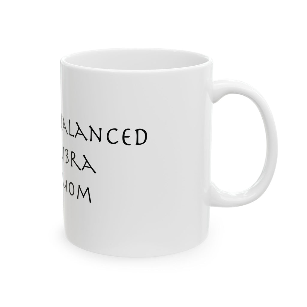 Libra Mom Mug – Zodiac Coffee Mug for Mom | Astrology Gift (11oz/15oz)