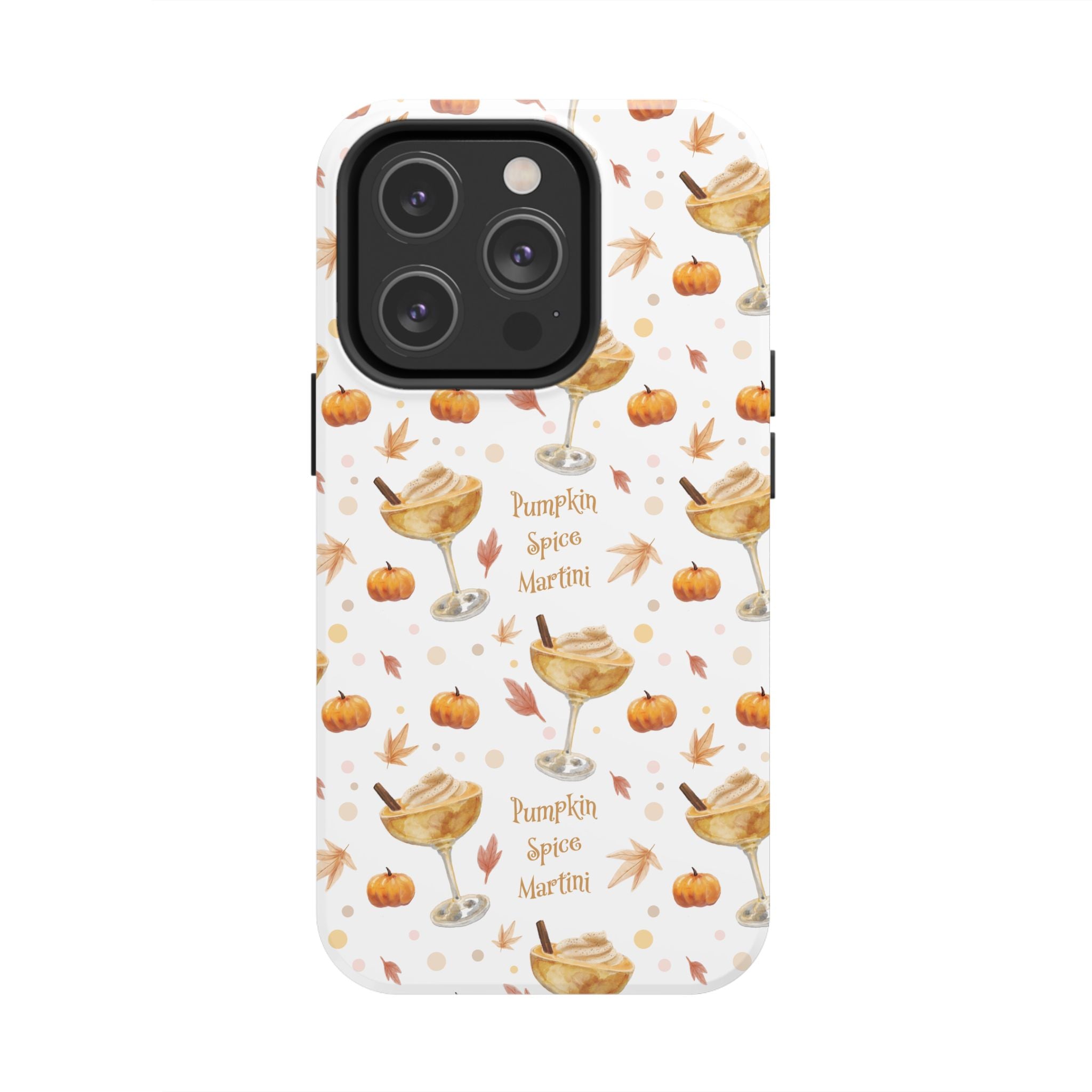 Pumpkin Spice Martini Tough Phone Case — White Pumpkin Collection Inspired Design