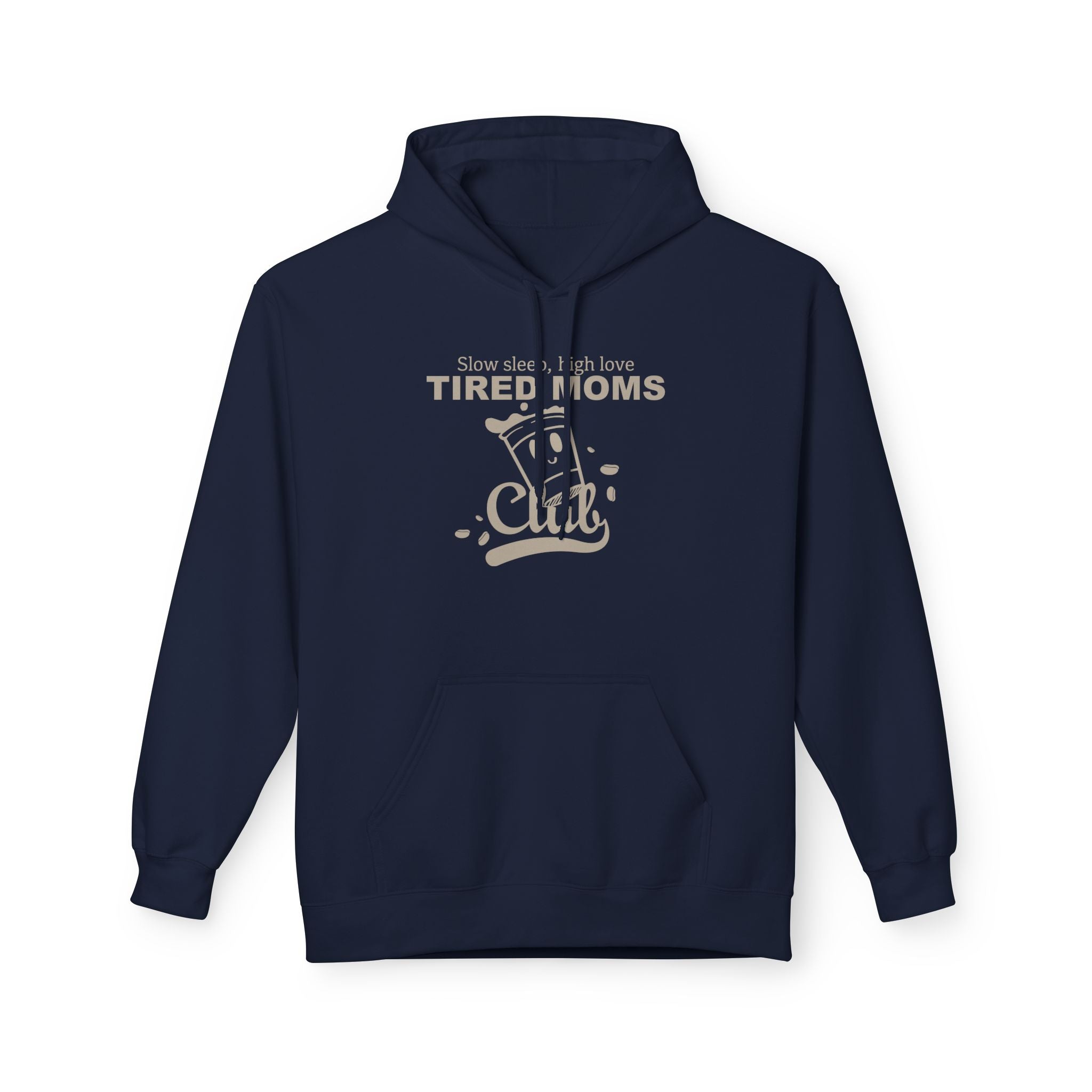 Tired Moms Club | Hoodie — Funny Coffee & Mom Life Sweatshirt