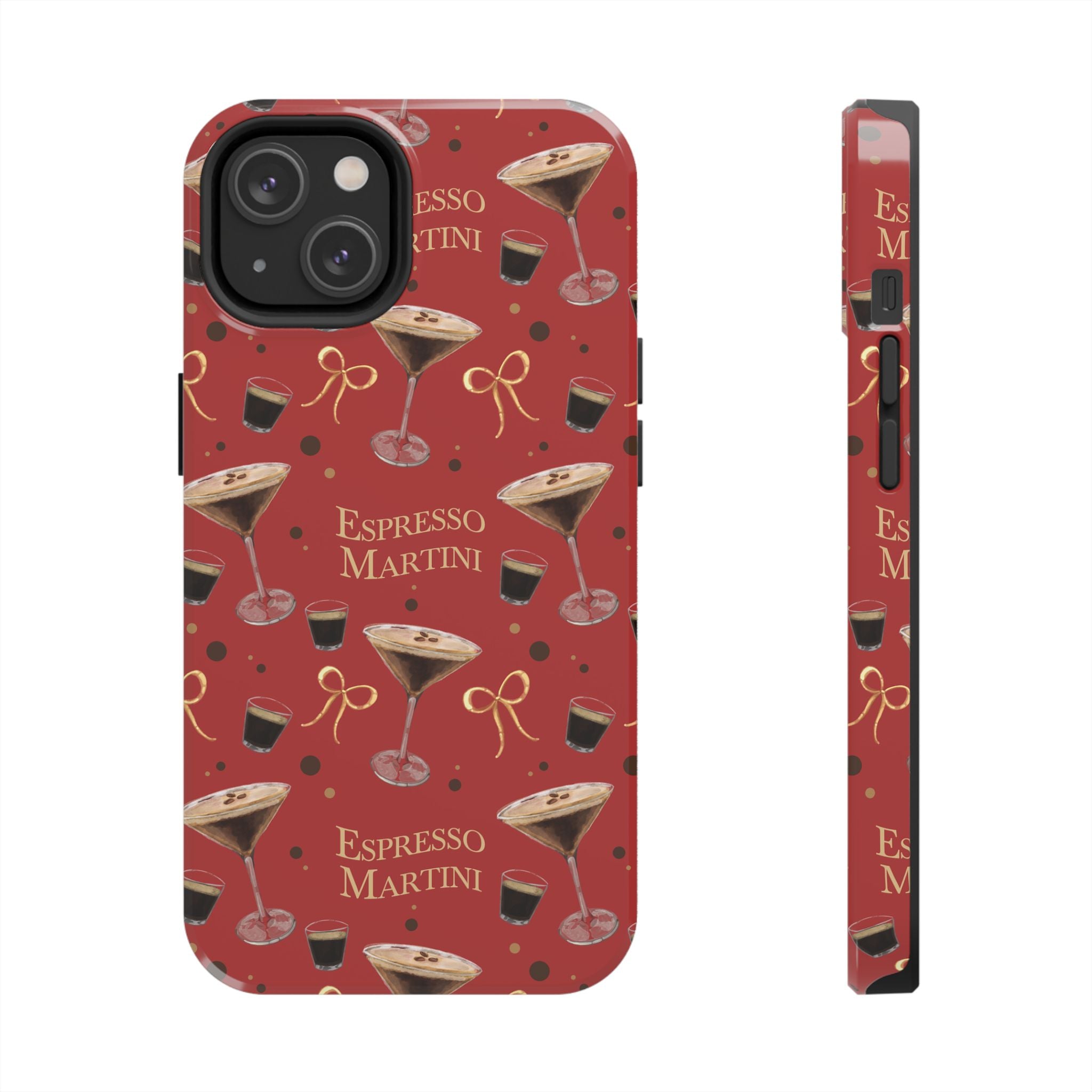 Espresso Martini Tough Phone Case — Red Espresso Collection Inspired Design