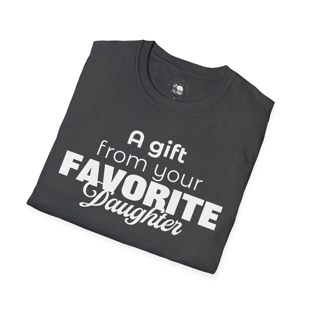 A Gift From Your Favorite Daughter T-Shirt – Funny Mom Gift for Mother’s Day