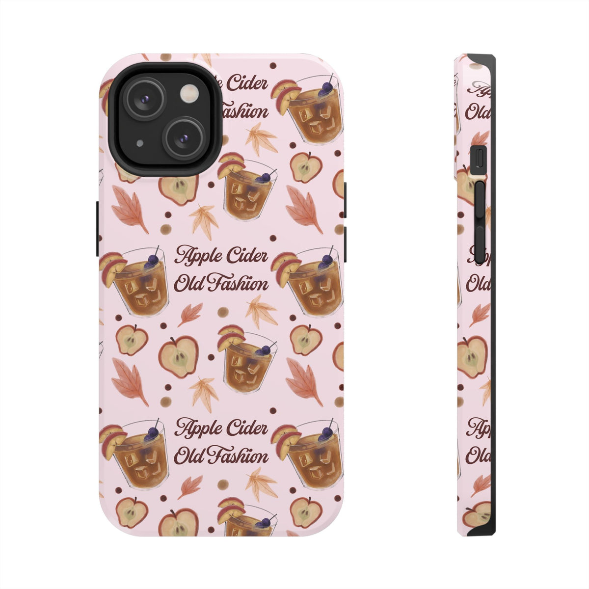 Apple Cider Old Fashioned Tough Phone Case – Light Pink Apple Cider Collection Inspired Design