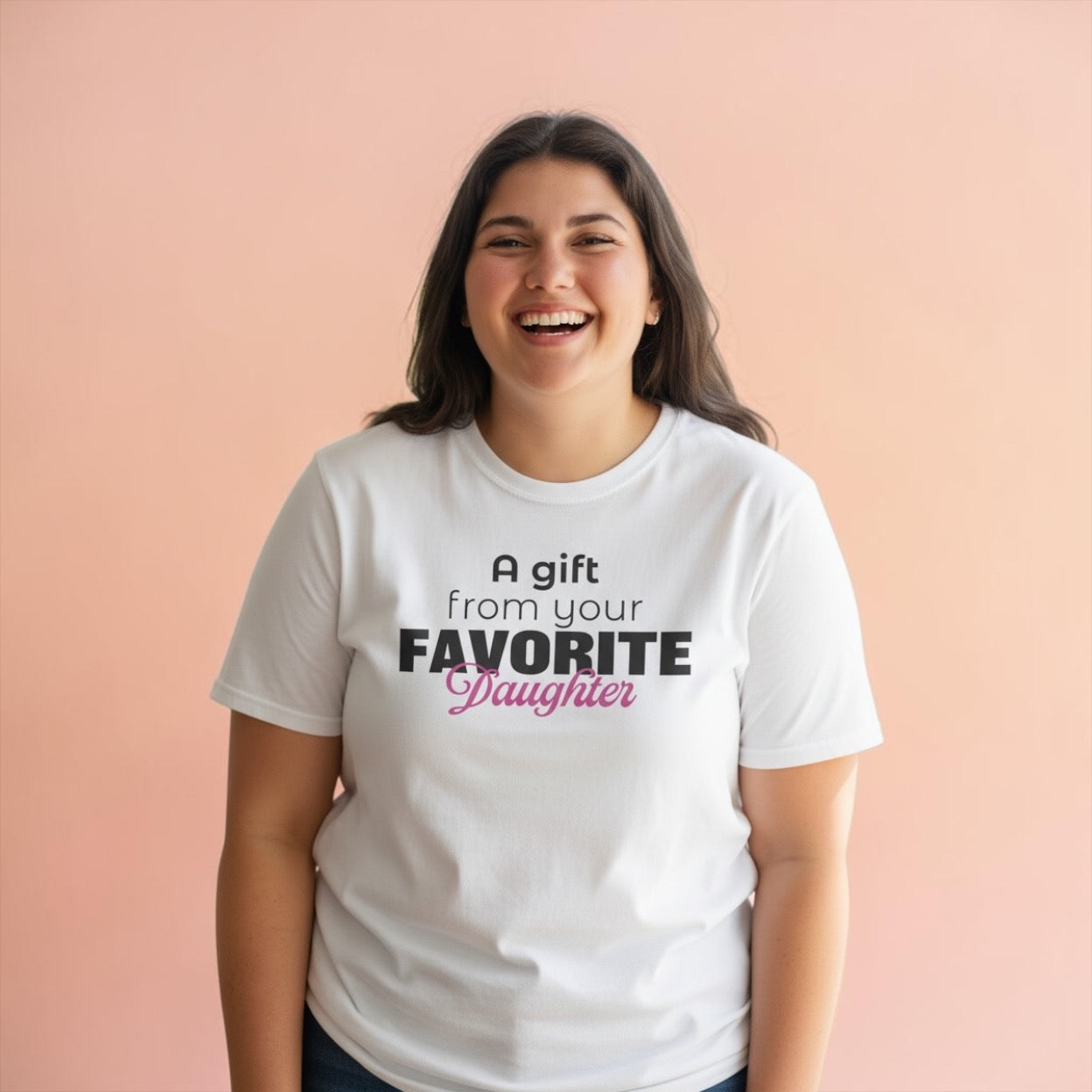 A Gift From Your Favorite Daughter T-Shirt – Funny Mom Gift for Mother’s Day
