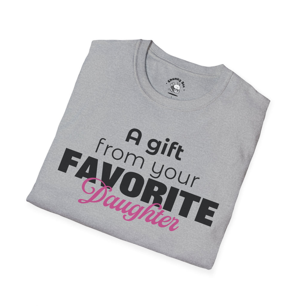 A Gift From Your Favorite Daughter T-Shirt – Funny Mom Gift for Mother’s Day