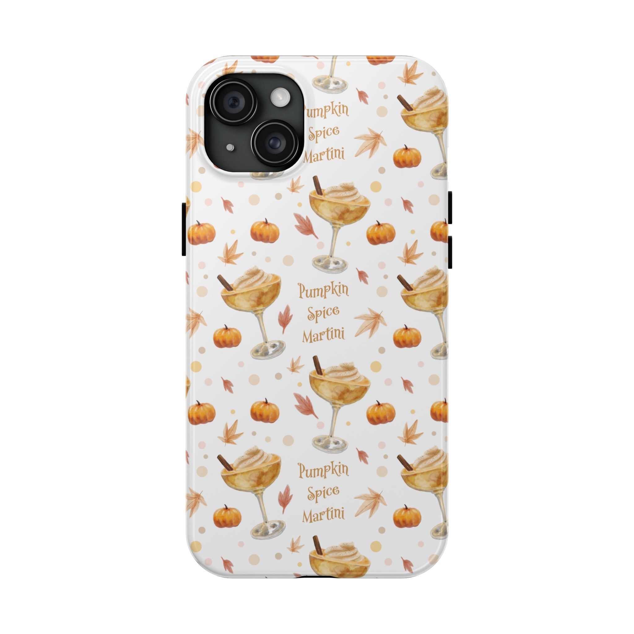 Pumpkin Spice Martini Tough Phone Case — White Pumpkin Collection Inspired Design