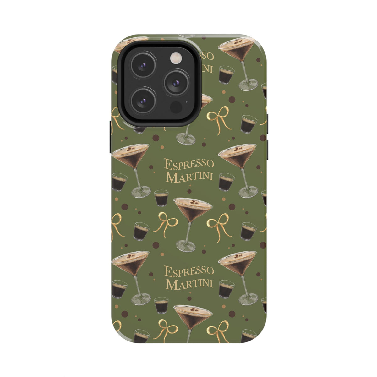 Espresso Martini Tough Phone Case — Olive Green Espresso Collection Inspired Design