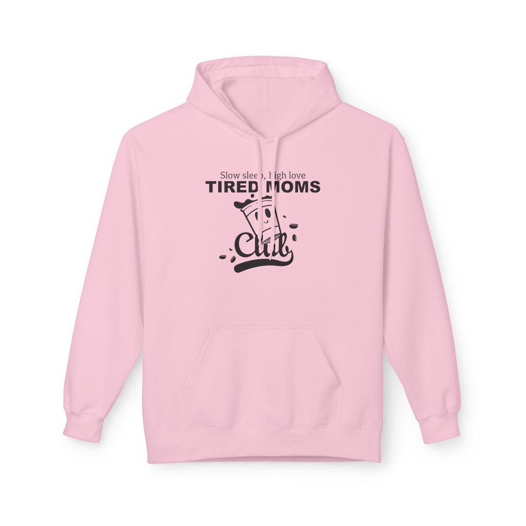 Tired Moms Club | Hoodie — Funny Coffee & Mom Life Sweatshirt