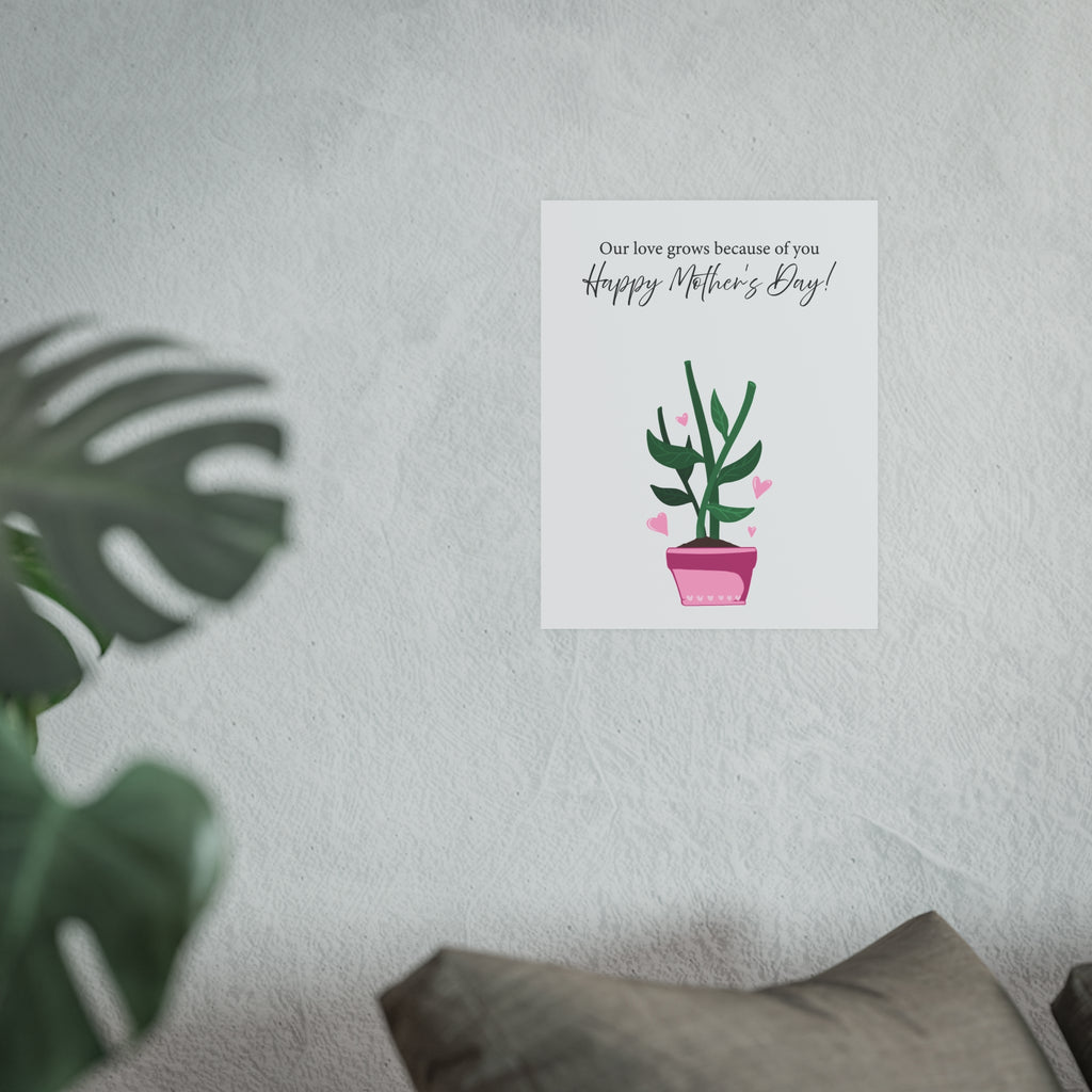 Mother's Day Plant Poster for Painting | "Our love grows because of you" - a gift for mom