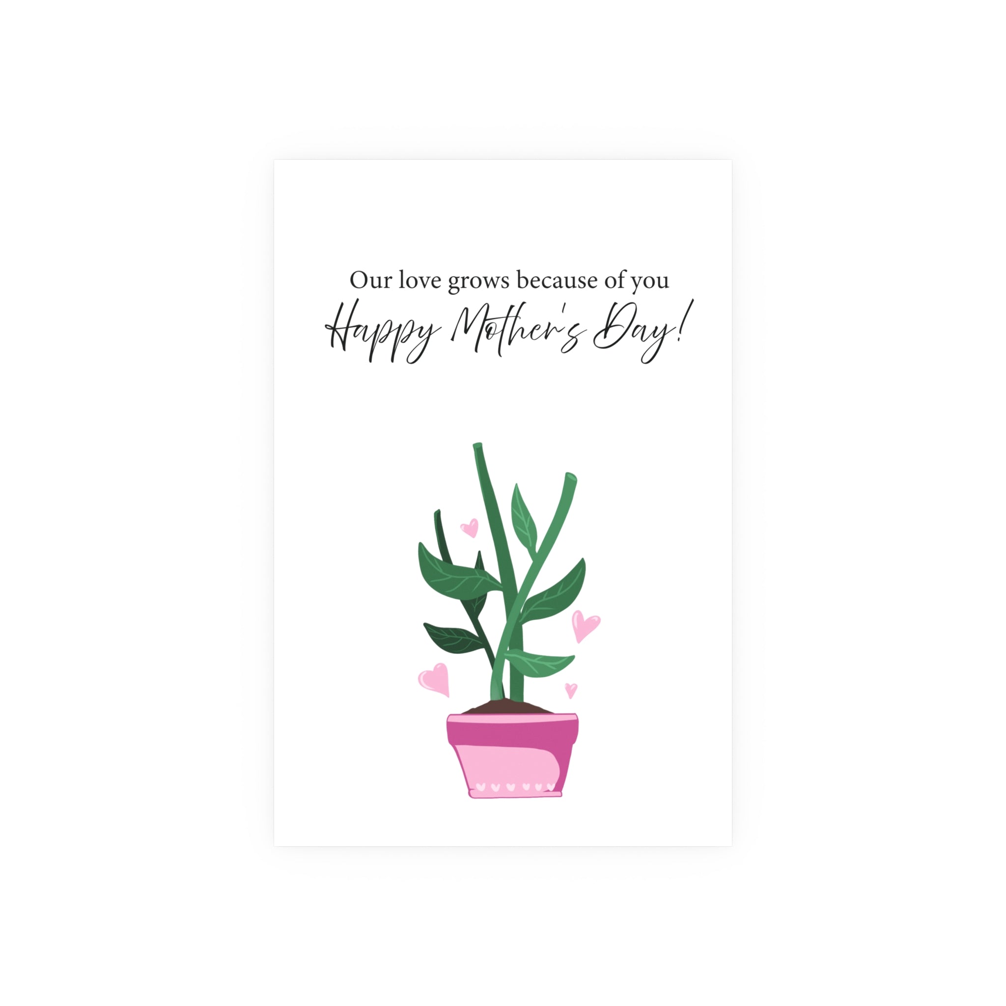 Mother's Day Plant Poster for Painting | "Our love grows because of you" - a gift for mom