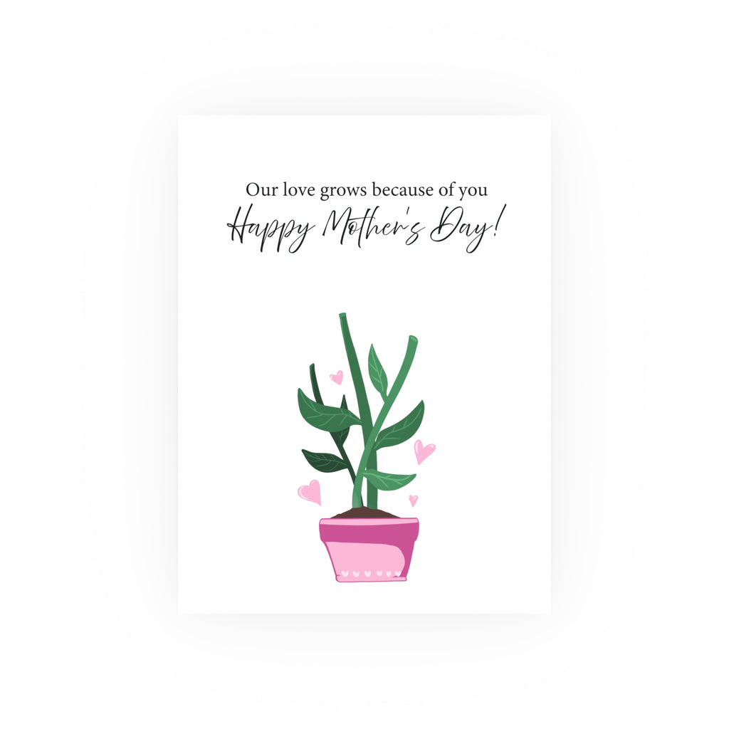 Mother's Day Plant Poster for Painting | "Our love grows because of you" - a gift for mom
