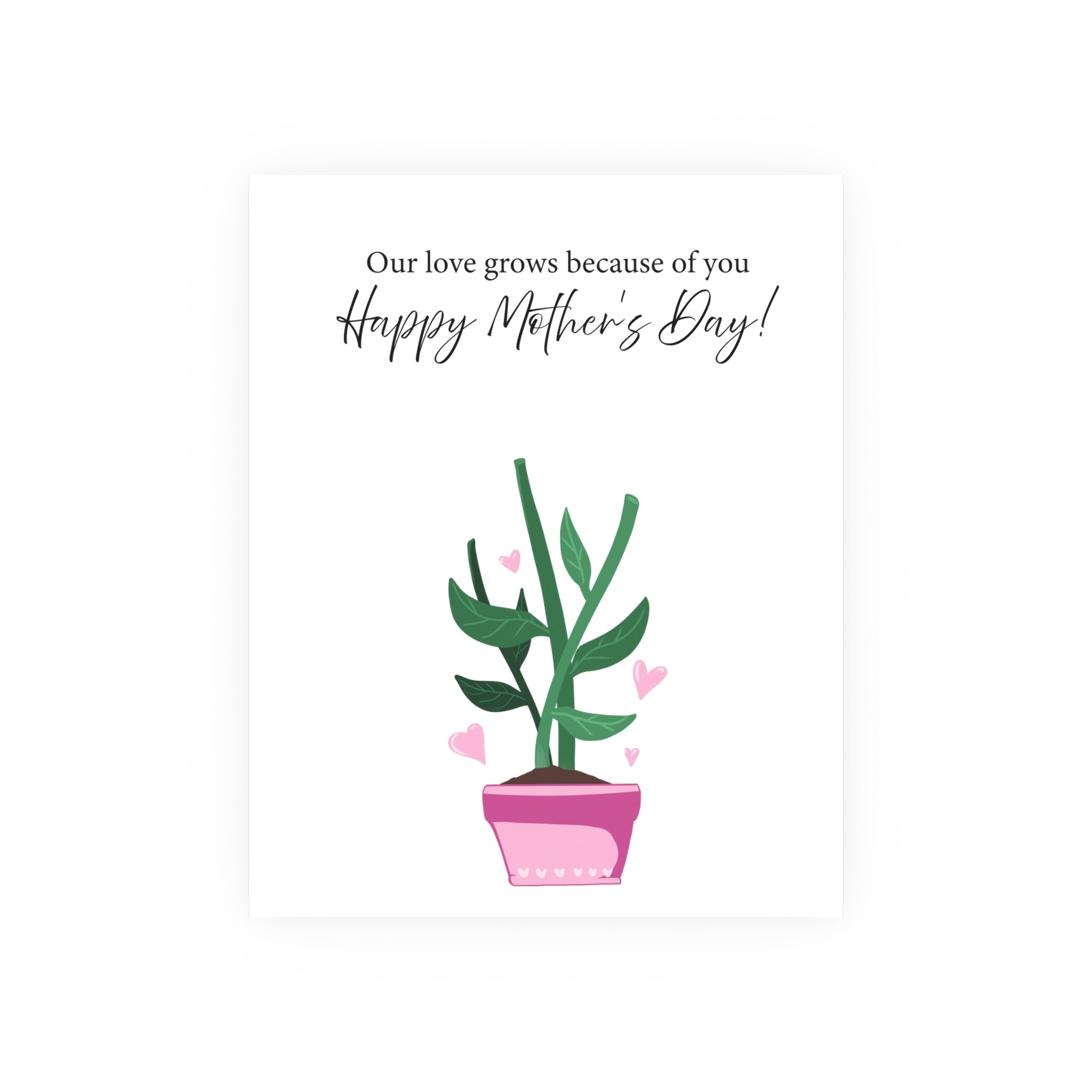 Mother's Day Plant Poster for Painting | "Our love grows because of you" - a gift for mom