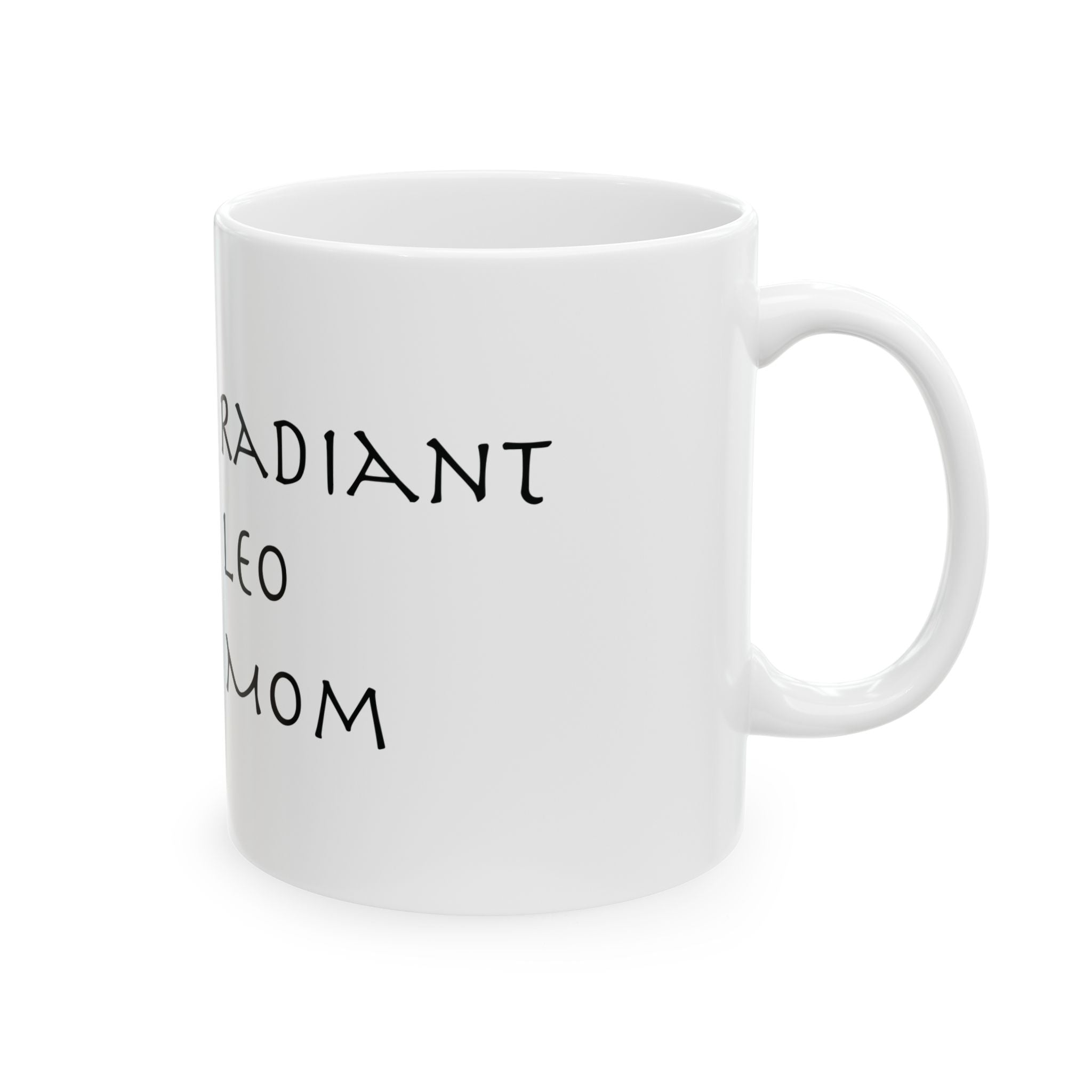 Leo Mom Mug – Zodiac Coffee Mug for Mom | Astrology Gift (11oz/15oz)
