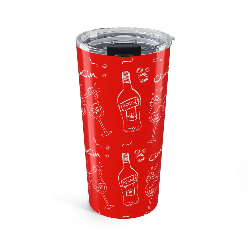 Cin Cin 20oz Tumbler - Red Aperol Inspired Design