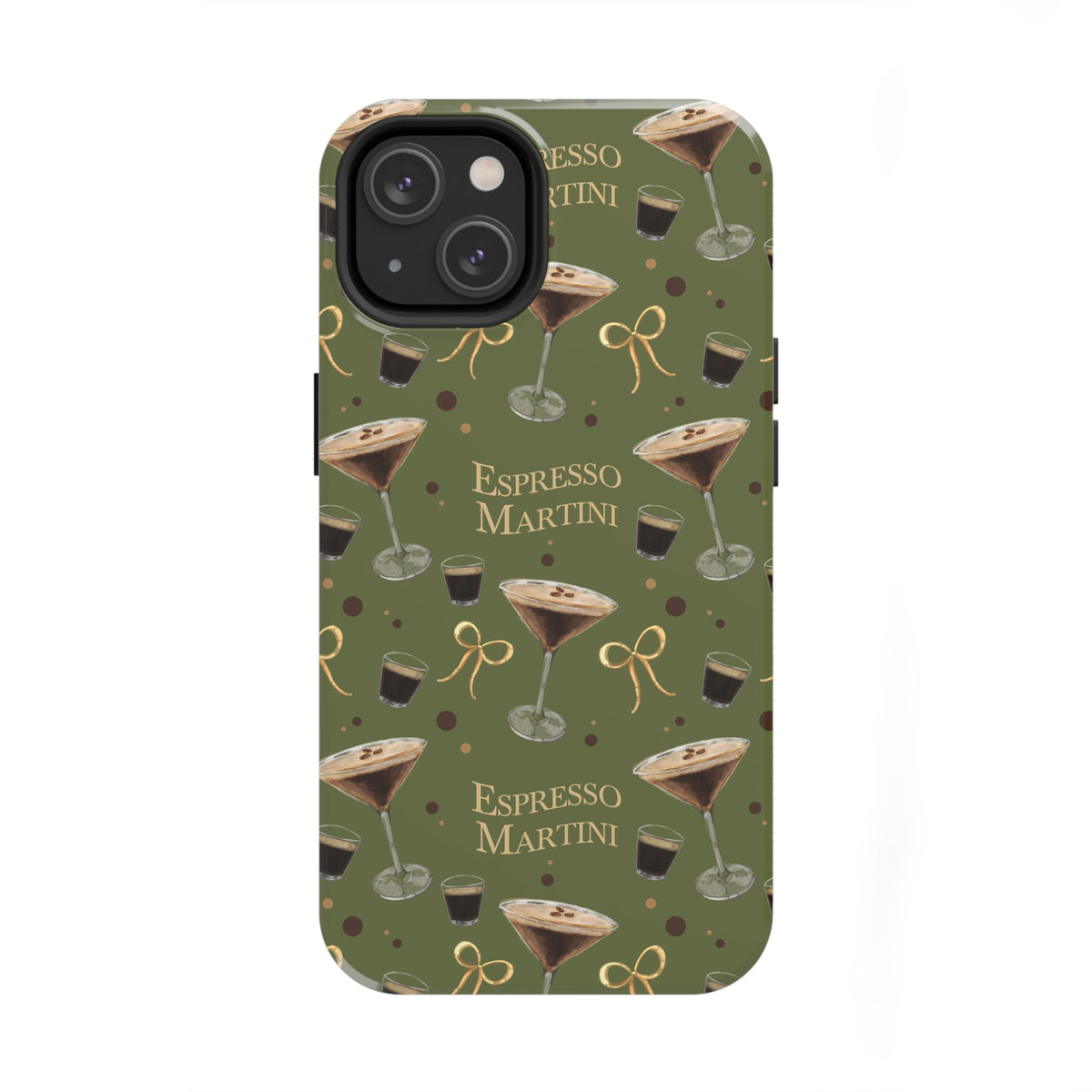 Espresso Martini Tough Phone Case — Olive Green Espresso Collection Inspired Design