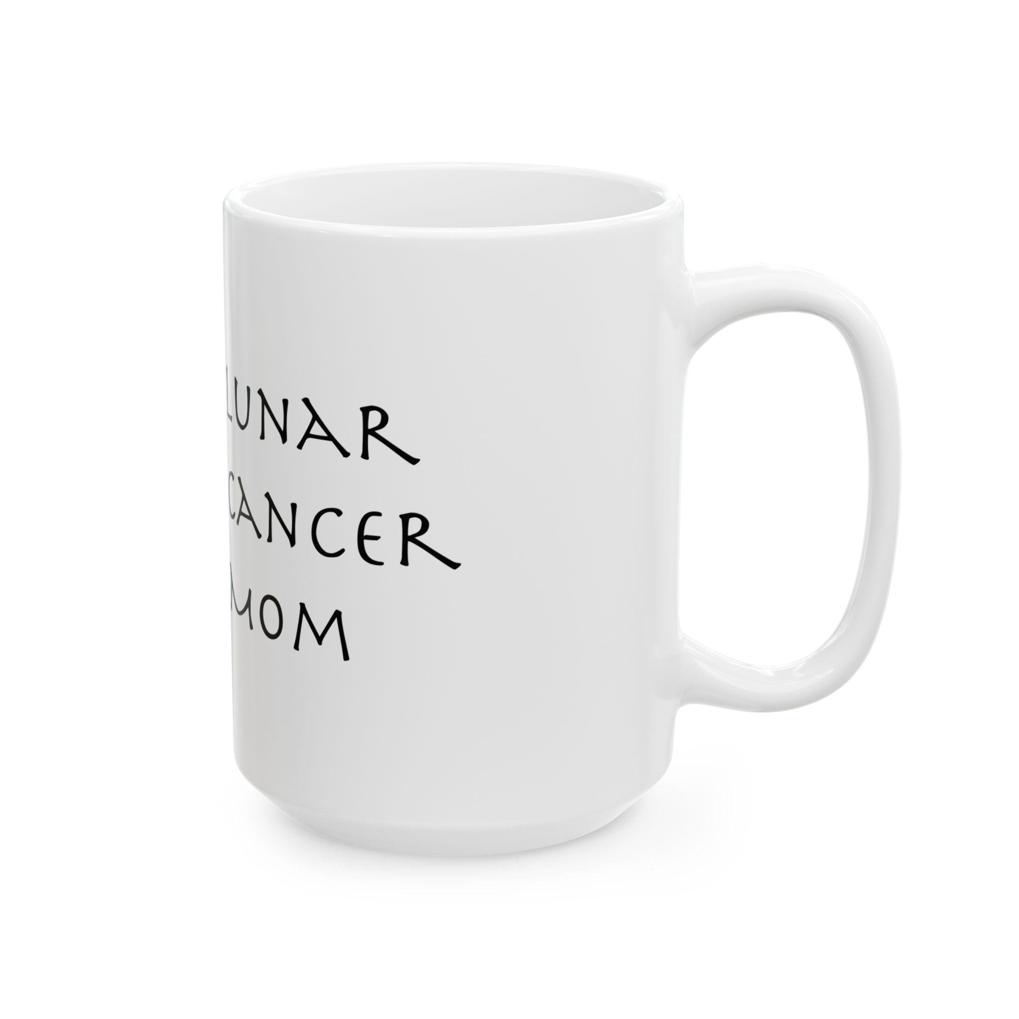 Cancer Mom Mug – Zodiac Coffee Mug for Mom | Astrology Gift (11oz/15oz)