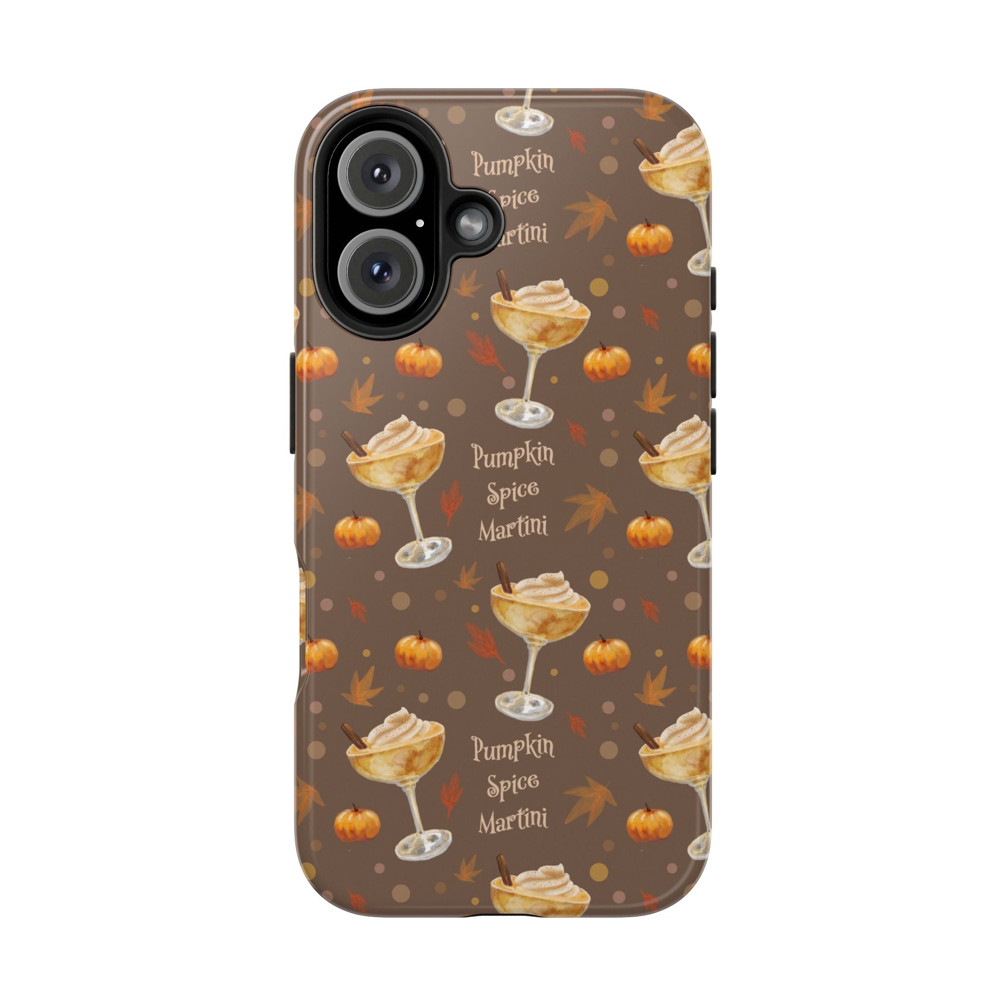 Pumpkin Spice Martini Tough Phone Case — Brown Pumpkin Collection Inspired Design