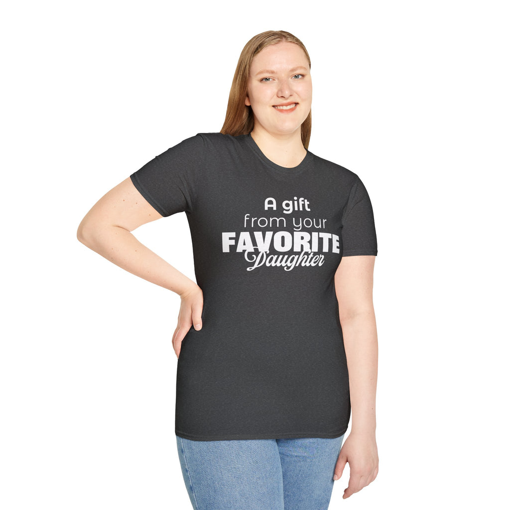 A Gift From Your Favorite Daughter T-Shirt – Funny Mom Gift for Mother’s Day