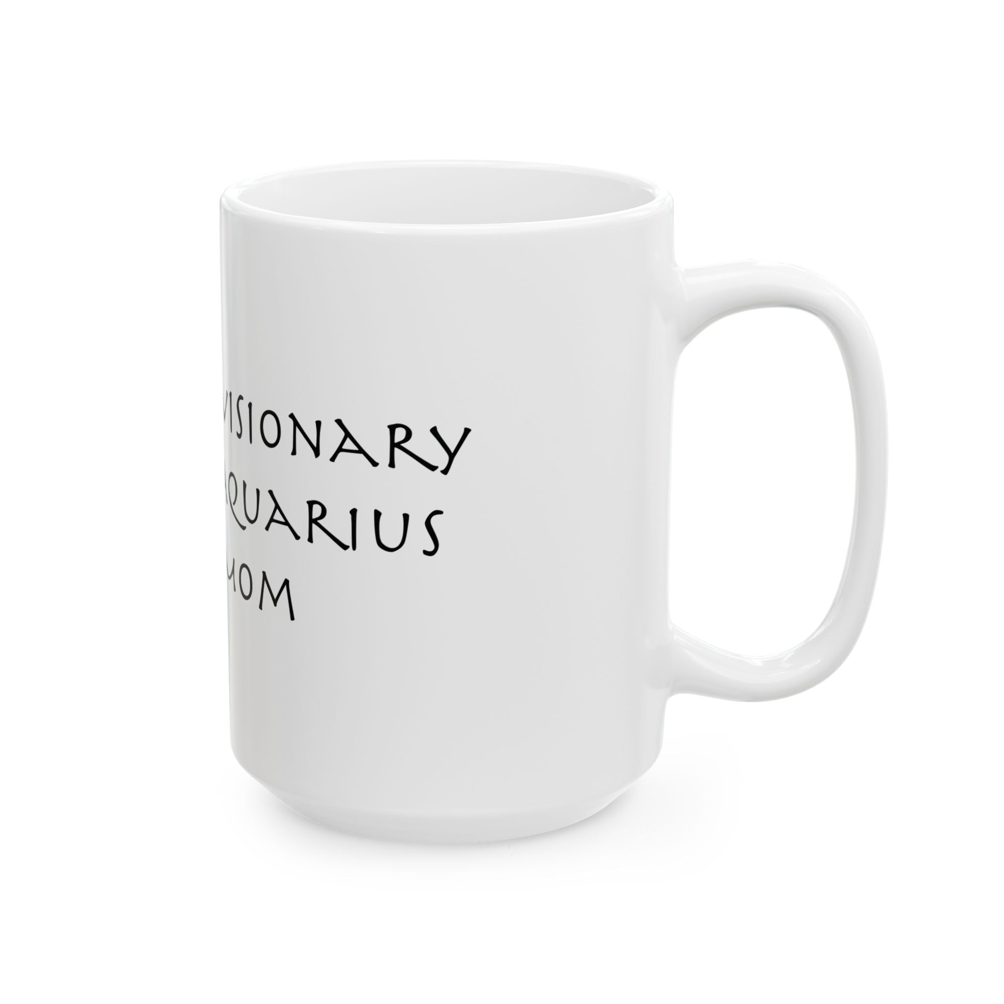 Aquarius Mom Mug – Zodiac Coffee Mug for Mom | Astrology Gift (11oz/15oz)