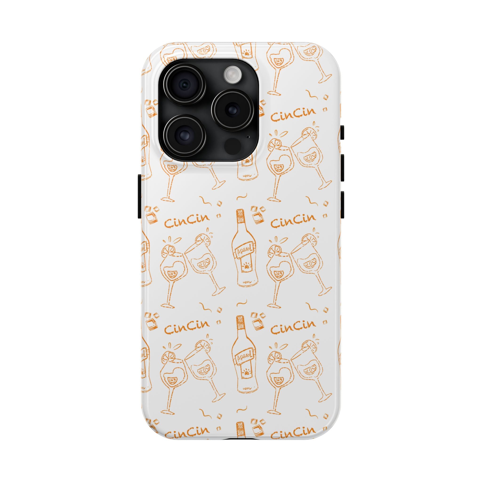 Cin Cin Spritz Tough Phone Case — White Cin Cin Brunch Collection Inspired Design