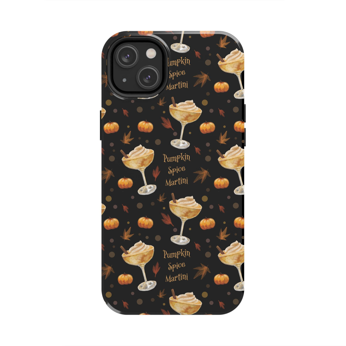 Pumpkin Spice Martini Tough Phone Case — Black Pumpkin Collection Inspired Design