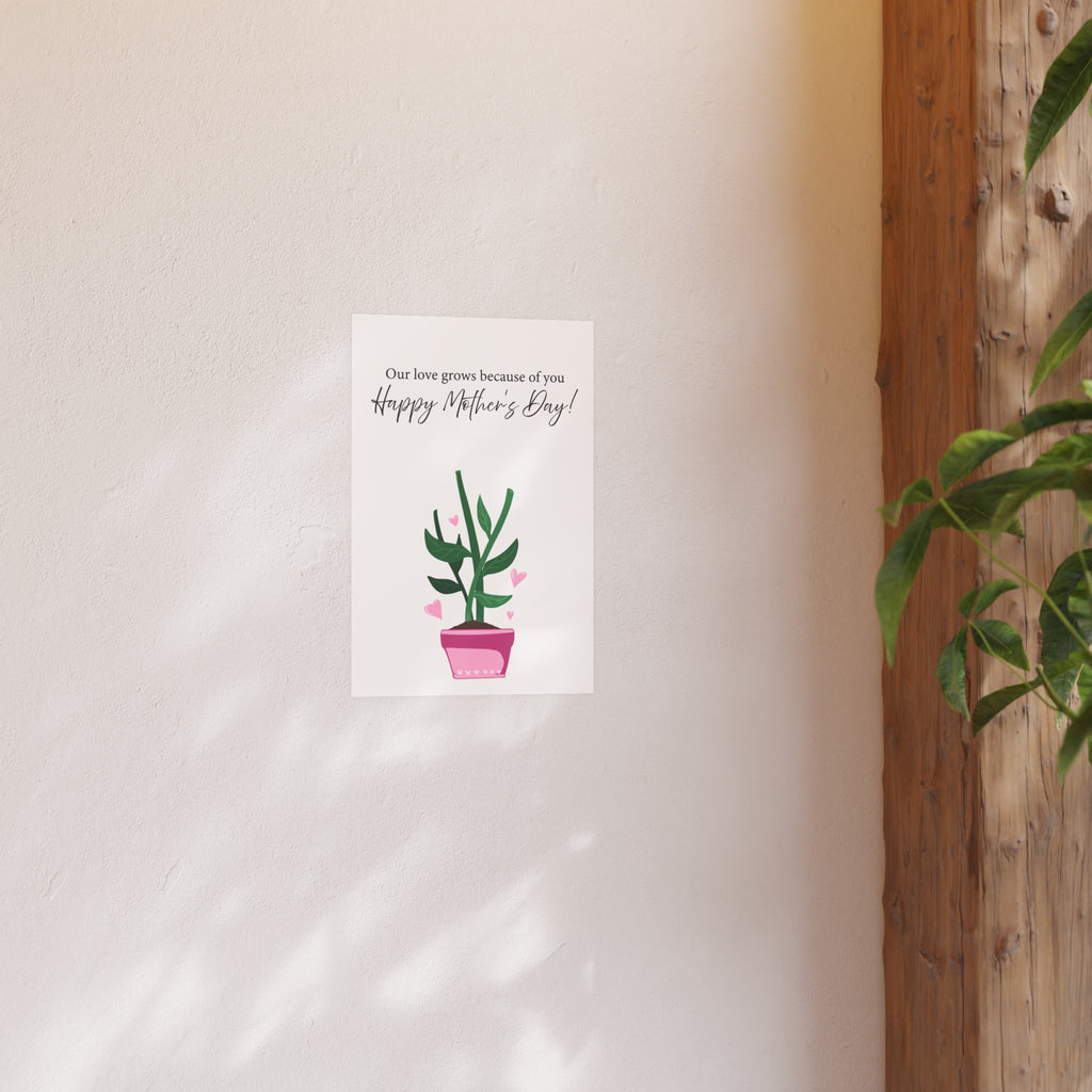 Mother's Day Plant Poster for Painting | "Our love grows because of you" - a gift for mom