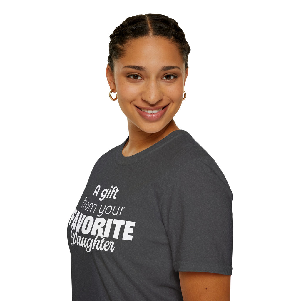 A Gift From Your Favorite Daughter T-Shirt – Funny Mom Gift for Mother’s Day