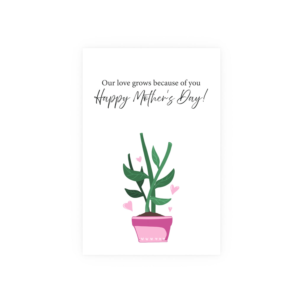 Mother's Day Plant Poster for Painting | "Our love grows because of you" - a gift for mom